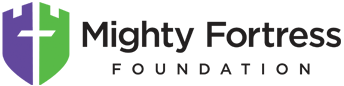 Mighty Fortress Foundation